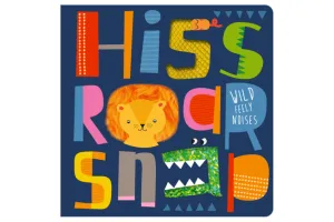 Hiss Roar Snap Board Book