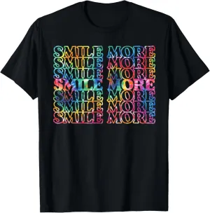 Smile More Positive Message Tie Dye Vintage Inspired T-Shirt